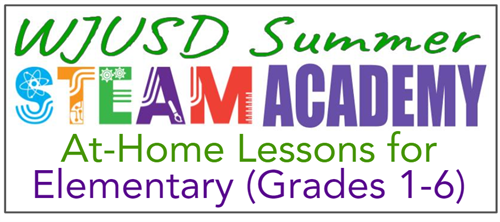 WJUSD Summer STEAM Academy